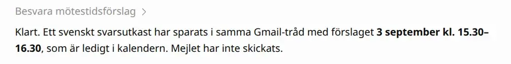Skärmbild: ChatGPT meddelar att ett svarsutkast sparats med förslaget 3 september kl. 15.30 som är ledigt i kalendern