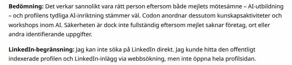 Skärmbild: ChatGPT skriver att den inte kan söka på LinkedIn direkt utan hittade profilen via webbsökning