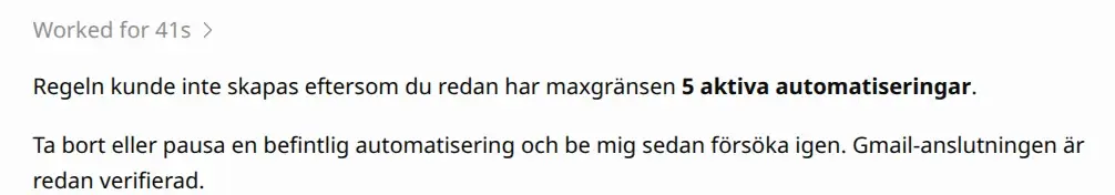 Skärmbild: ChatGPT svarar att regeln inte kunde skapas eftersom maxgränsen fem aktiva automatiseringar är nådd