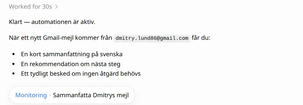 Skärmbild: ChatGPT Work bekräftar Klart, automationen är aktiv och listar vad som händer vid nya mejl