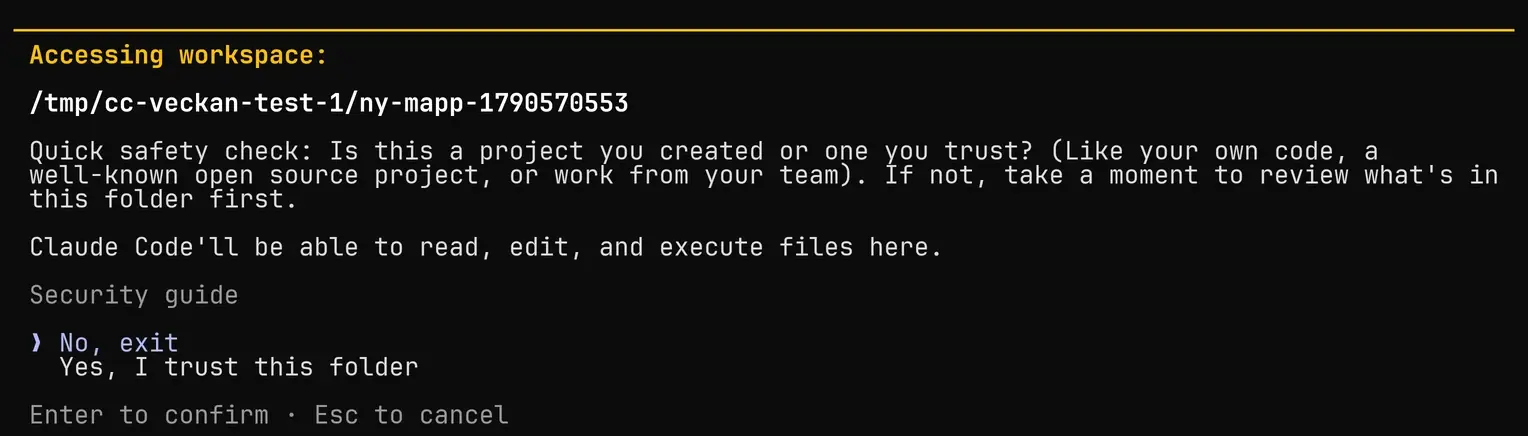 Claude Codes fråga om en ny mapp är betrodd, med valen No, exit och Yes, I trust this folder och raden Enter to confirm · Esc to cancel