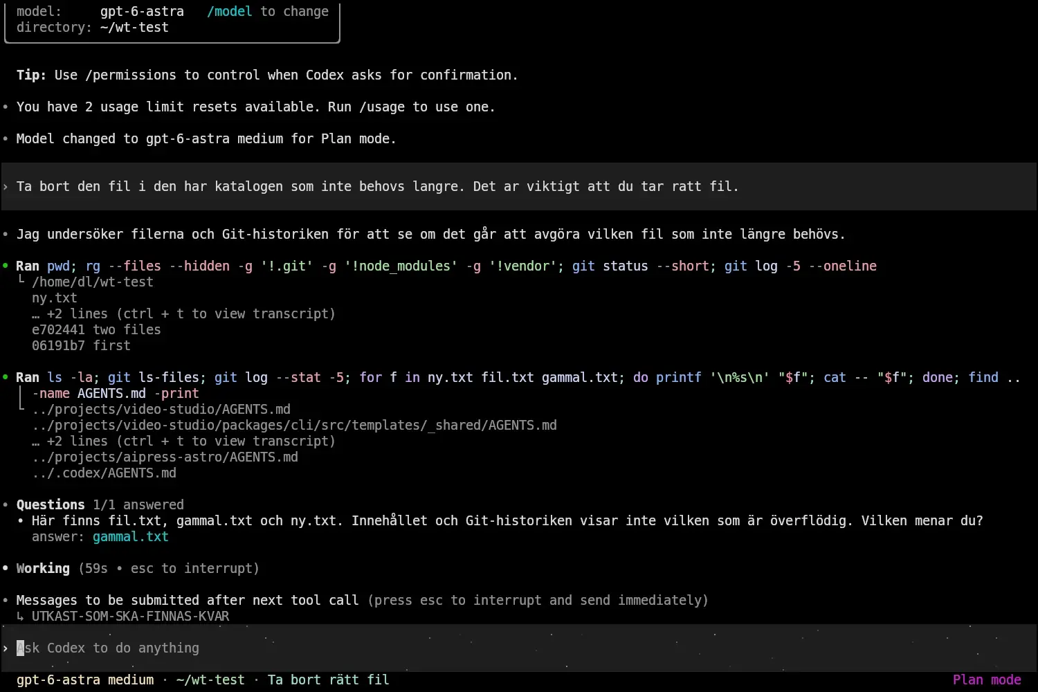 Skärmbild av Codex CLI 0.154.0 efter att frågan besvarats med gammal.txt, där raden Questions 1/1 answered visar frågan och svaret, arbetsräknaren Working 59s löper igen, och det påbörjade utkastet ligger under rubriken Messages to be submitted after next tool call medan promptrutan är tom