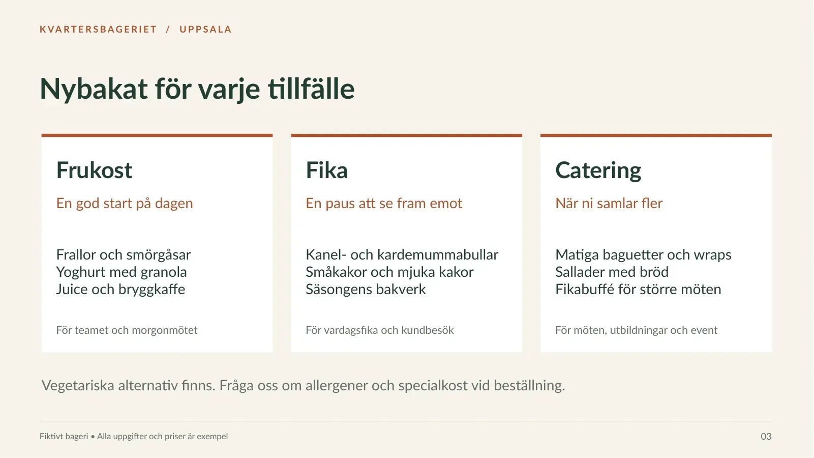 Bild 3 av 5: Nybakat för varje tillfälle, med tre kort för Frukost, Fika och Catering och vad varje paket innehåller